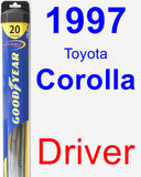 Driver Wiper Blade for 1997 Toyota Corolla - Hybrid