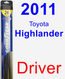 Driver Wiper Blade for 2011 Toyota Highlander - Hybrid