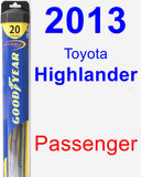 Passenger Wiper Blade for 2013 Toyota Highlander - Hybrid