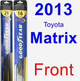 Front Wiper Blade Pack for 2013 Toyota Matrix - Hybrid
