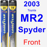 Front Wiper Blade Pack for 2003 Toyota MR2 Spyder - Hybrid