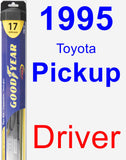 Driver Wiper Blade for 1995 Toyota Pickup - Hybrid