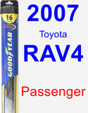 Passenger Wiper Blade for 2007 Toyota RAV4 - Hybrid