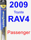 Passenger Wiper Blade for 2009 Toyota RAV4 - Hybrid