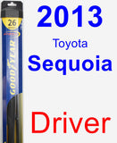 Driver Wiper Blade for 2013 Toyota Sequoia - Hybrid