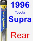 Rear Wiper Blade for 1996 Toyota Supra - Hybrid