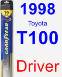Driver Wiper Blade for 1998 Toyota T100 - Hybrid