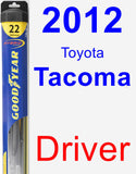 Driver Wiper Blade for 2012 Toyota Tacoma - Hybrid