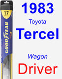 Driver Wiper Blade for 1983 Toyota Tercel - Hybrid