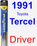 Driver Wiper Blade for 1991 Toyota Tercel - Hybrid