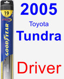 Driver Wiper Blade for 2005 Toyota Tundra - Hybrid