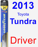 Driver Wiper Blade for 2013 Toyota Tundra - Hybrid