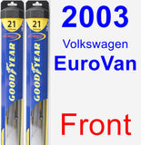 Front Wiper Blade Pack for 2003 Volkswagen EuroVan - Hybrid