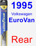 Rear Wiper Blade for 1995 Volkswagen EuroVan - Hybrid