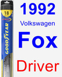Driver Wiper Blade for 1992 Volkswagen Fox - Hybrid