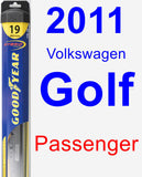 Passenger Wiper Blade for 2011 Volkswagen Golf - Hybrid