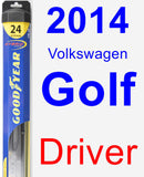 Driver Wiper Blade for 2014 Volkswagen Golf - Hybrid