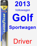 Driver Wiper Blade for 2013 Volkswagen Golf Sportwagen - Hybrid