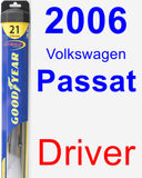 Driver Wiper Blade for 2006 Volkswagen Passat - Hybrid