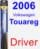 Driver Wiper Blade for 2006 Volkswagen Touareg - Hybrid