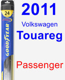 Passenger Wiper Blade for 2011 Volkswagen Touareg - Hybrid