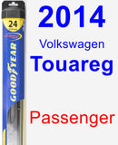 Passenger Wiper Blade for 2014 Volkswagen Touareg - Hybrid