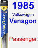 Passenger Wiper Blade for 1985 Volkswagen Vanagon - Hybrid