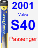 Passenger Wiper Blade for 2001 Volvo S40 - Hybrid