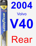 Rear Wiper Blade for 2004 Volvo V40 - Hybrid