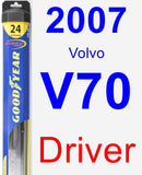 Driver Wiper Blade for 2007 Volvo V70 - Hybrid