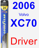 Driver Wiper Blade for 2006 Volvo XC70 - Hybrid