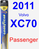 Passenger Wiper Blade for 2011 Volvo XC70 - Hybrid