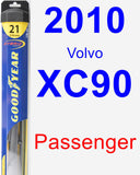 Passenger Wiper Blade for 2010 Volvo XC90 - Hybrid