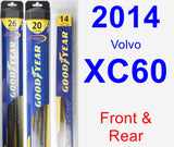 Front & Rear Wiper Blade Pack for 2014 Volvo XC60 - Hybrid